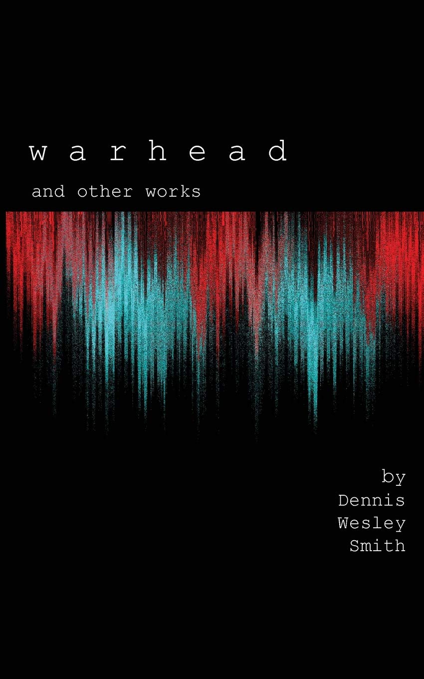 CREATESPACE Warhead & Other Works