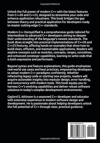 Modern C++ Demystified: A Practical Guide to C++20 and C++23 Features for Building Robust Applications for Intermediate to Advanced Developers