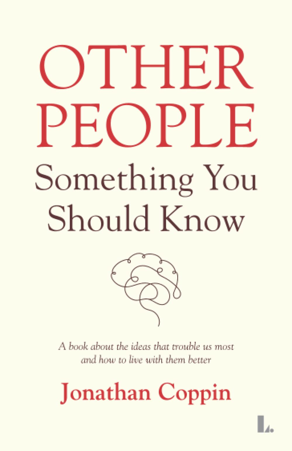 Other People: Something You Should Know