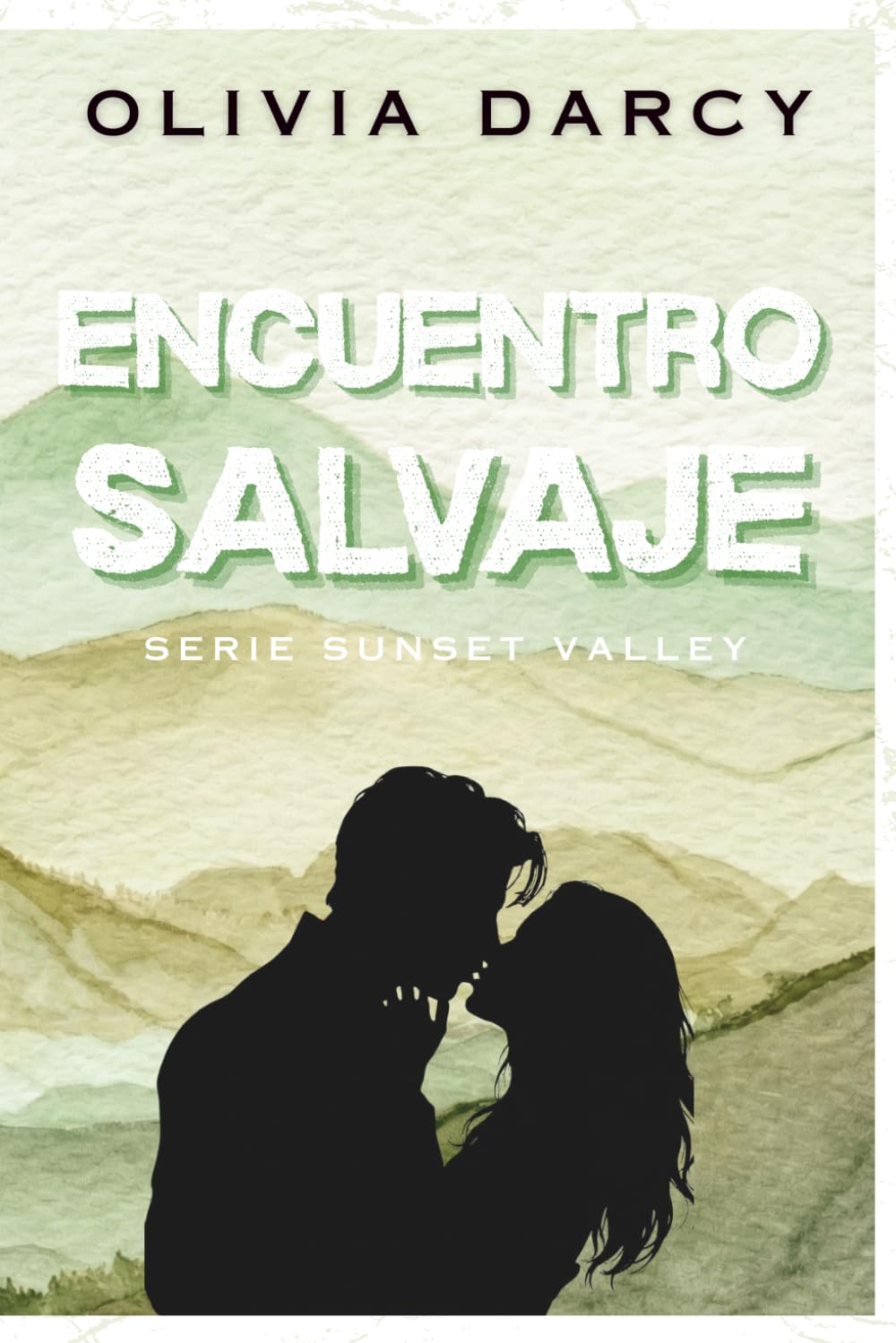 Encuentro Salvaje: Un romance small town de diferencia de edad (SUNSET VALLEY)