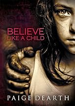 Best BELIEVE LIKE A CHILD Review 