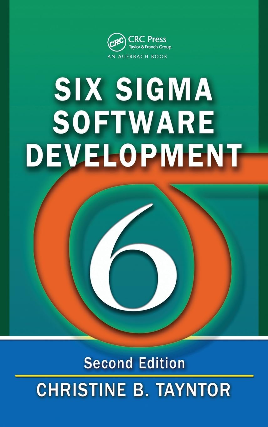 SIX SIGMA SOFTWARE DEVELOPMENT, 2ND ED ()