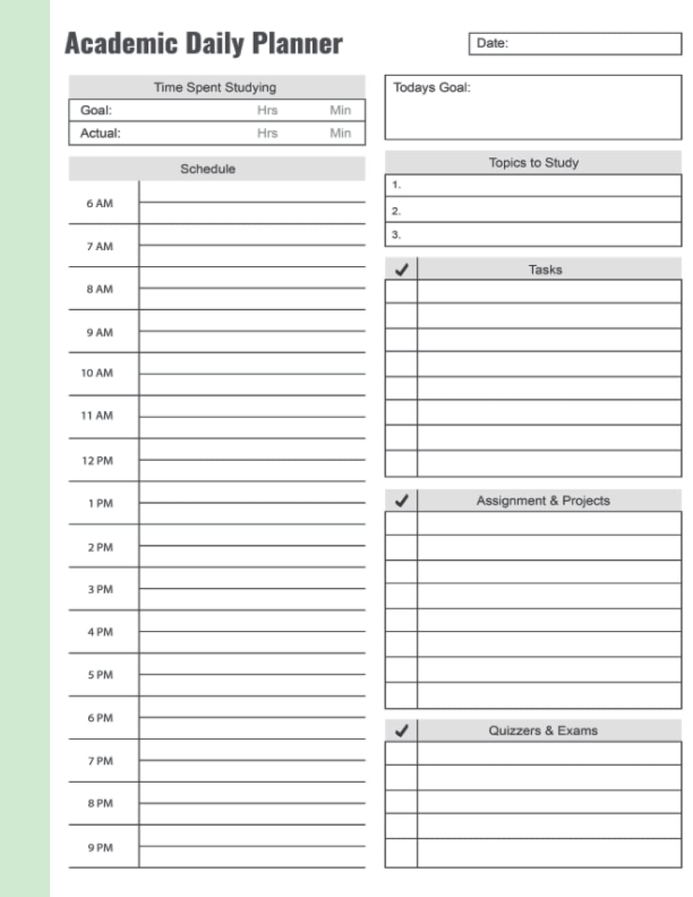 Daily Academic Planner: 8.5 X 11 Undated Academic Planner To Organize Your Daily Tasks And Get Things Done, One Page Per Day