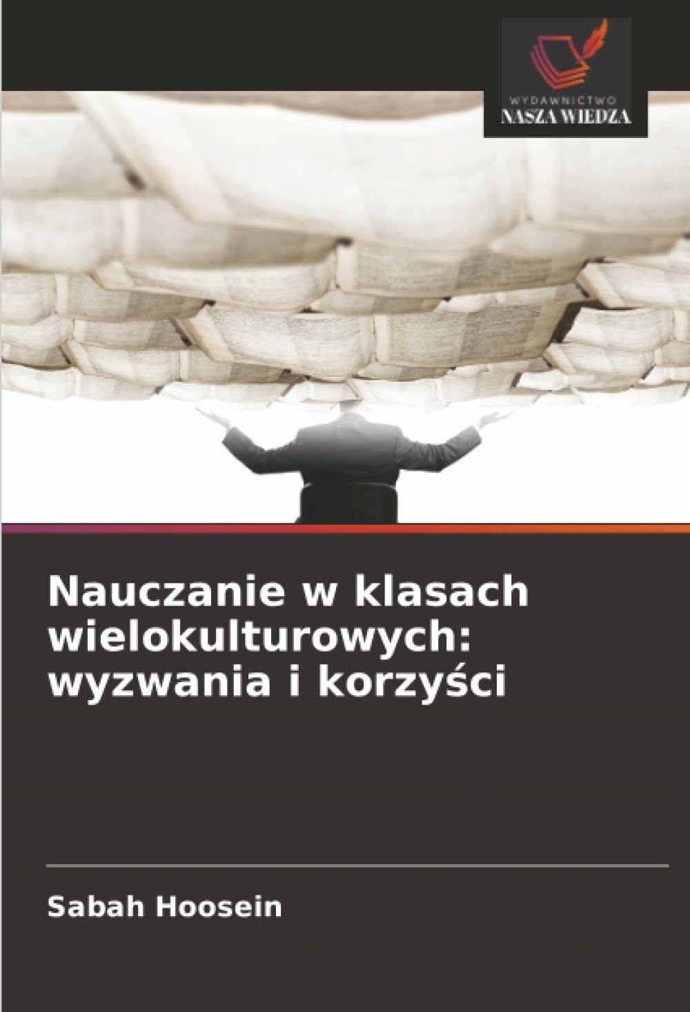 Nauczanie w klasach wielokulturowych: wyzwania i korzy¿ci
