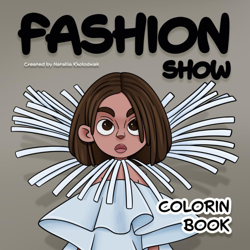 Fashion Show – 40-Page Coloring Book for Fashion Lovers
