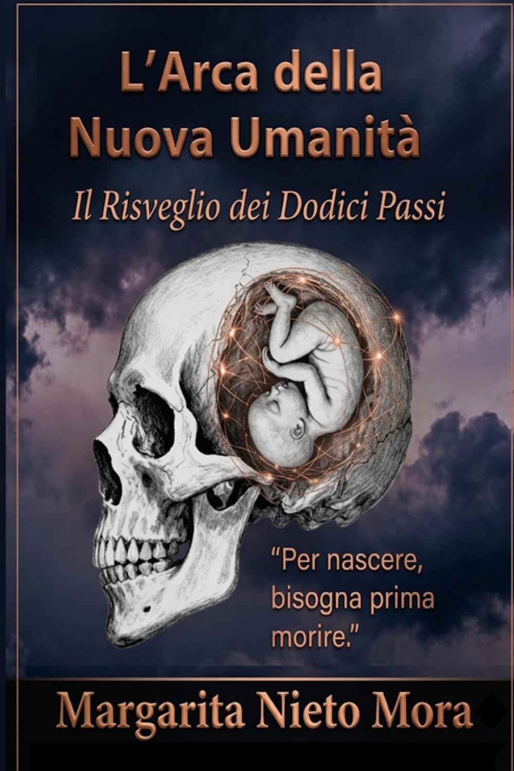 L'Arca della Nuova Umanità: Il Risveglio dei Dodici Passi