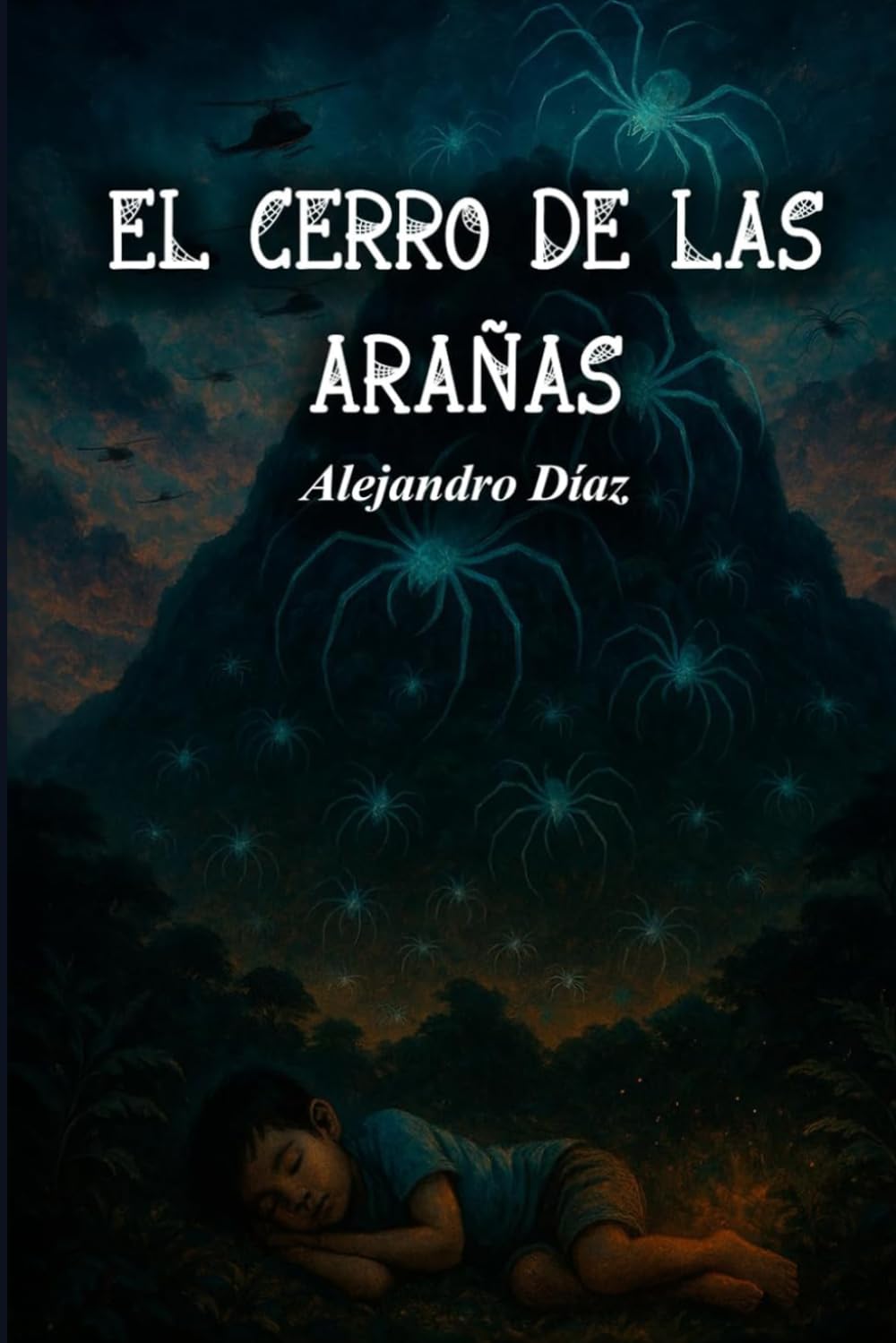 El cerro de las arañas