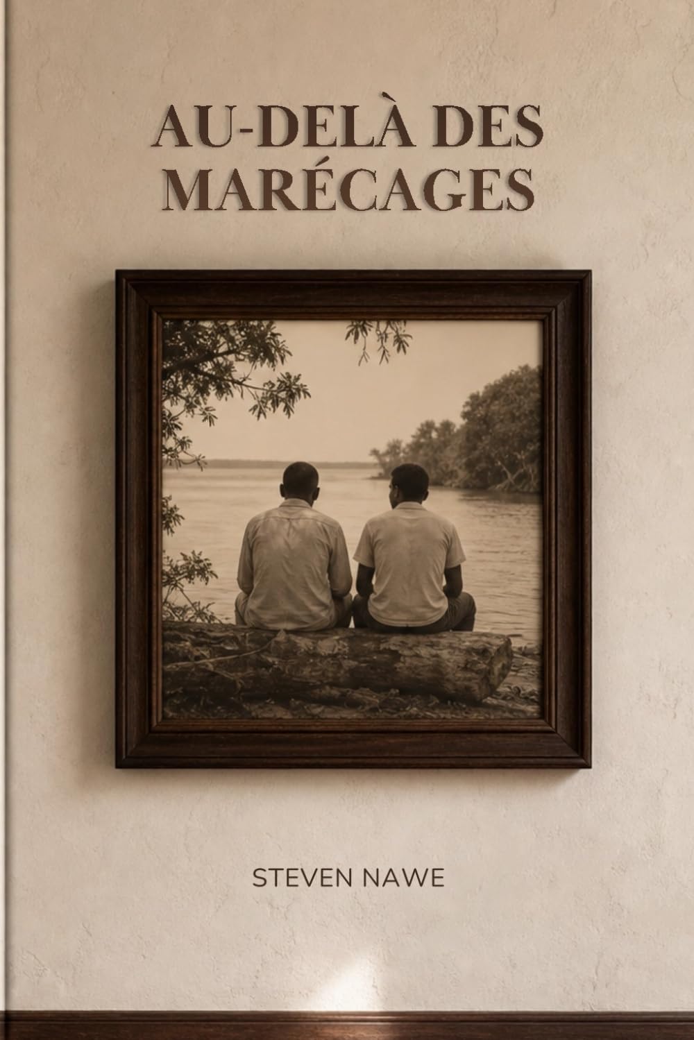 Au-delà des marécages