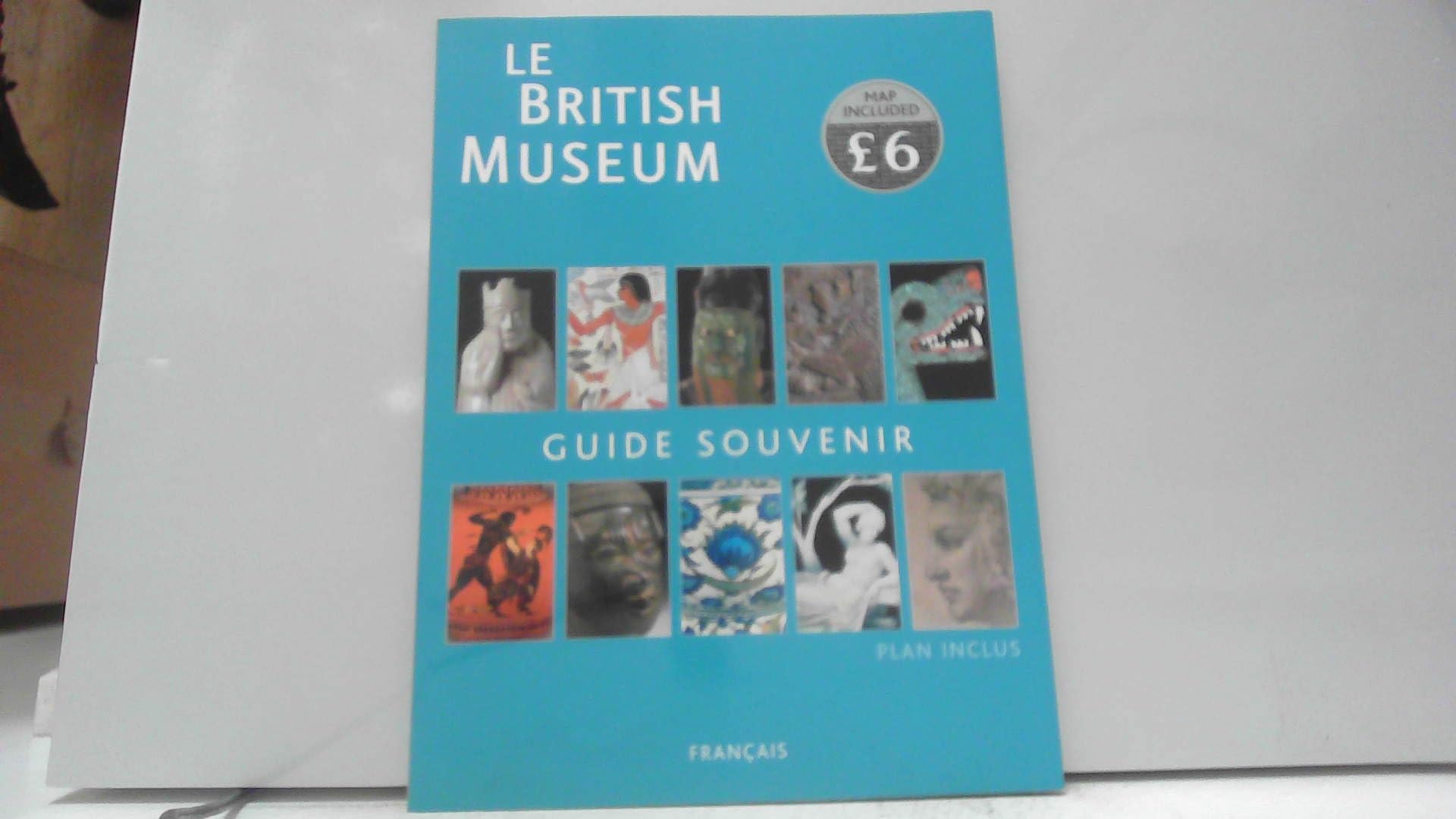 Le British Museum . Guide Souvenir [Paperback]
