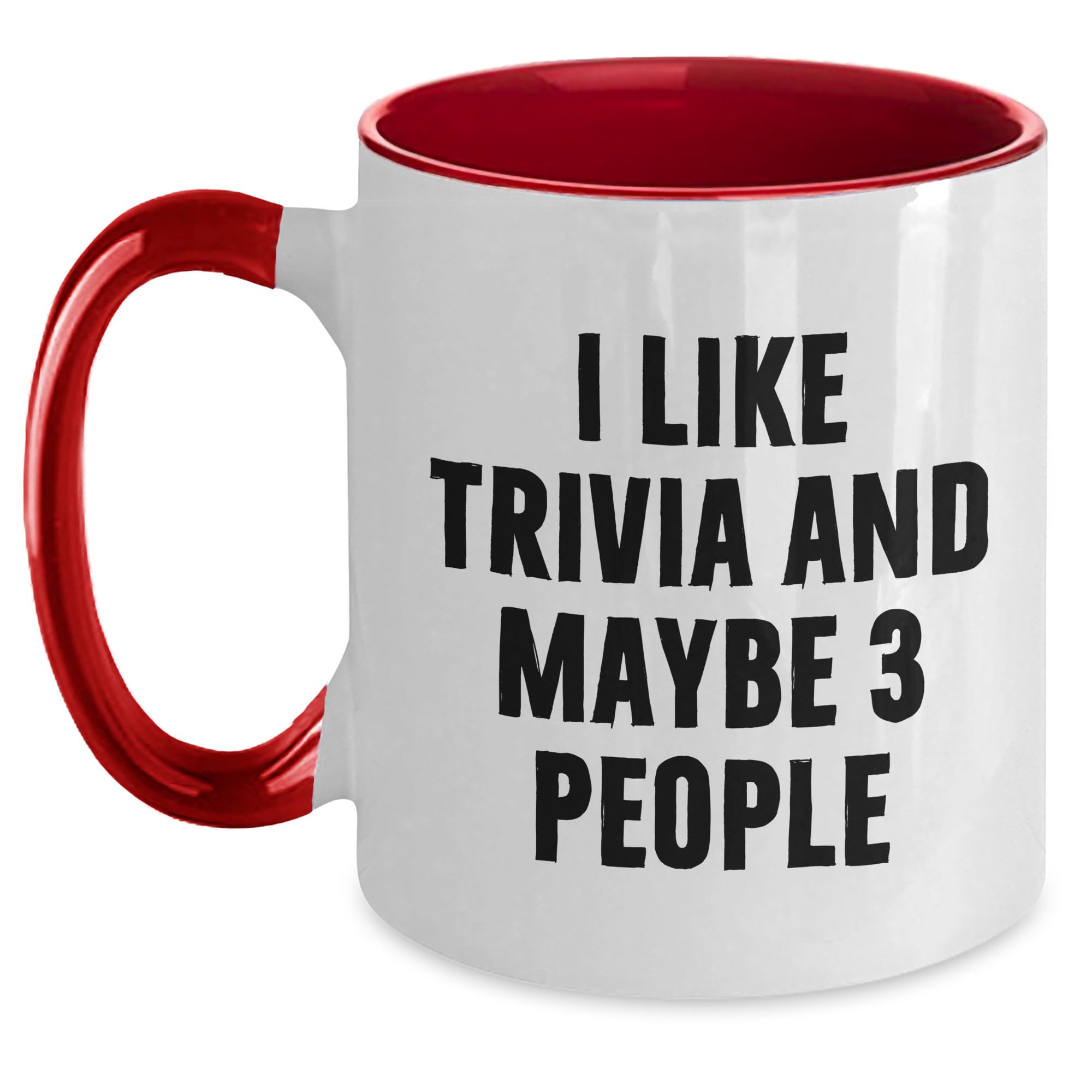 I Like Trivia Funny Gifts - Birthday Unique Gifts - Two Tone Coffee Mug - Gifts from Trivi — funny ceramic mug from ShopProudGifts