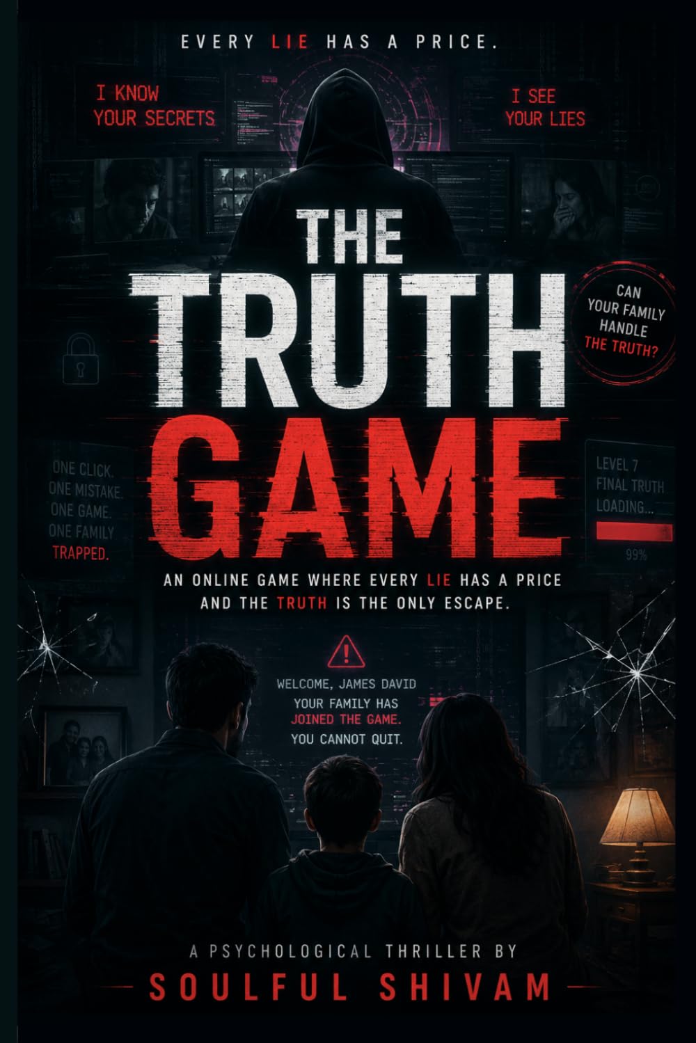 The Truth Game: Every lie has a price