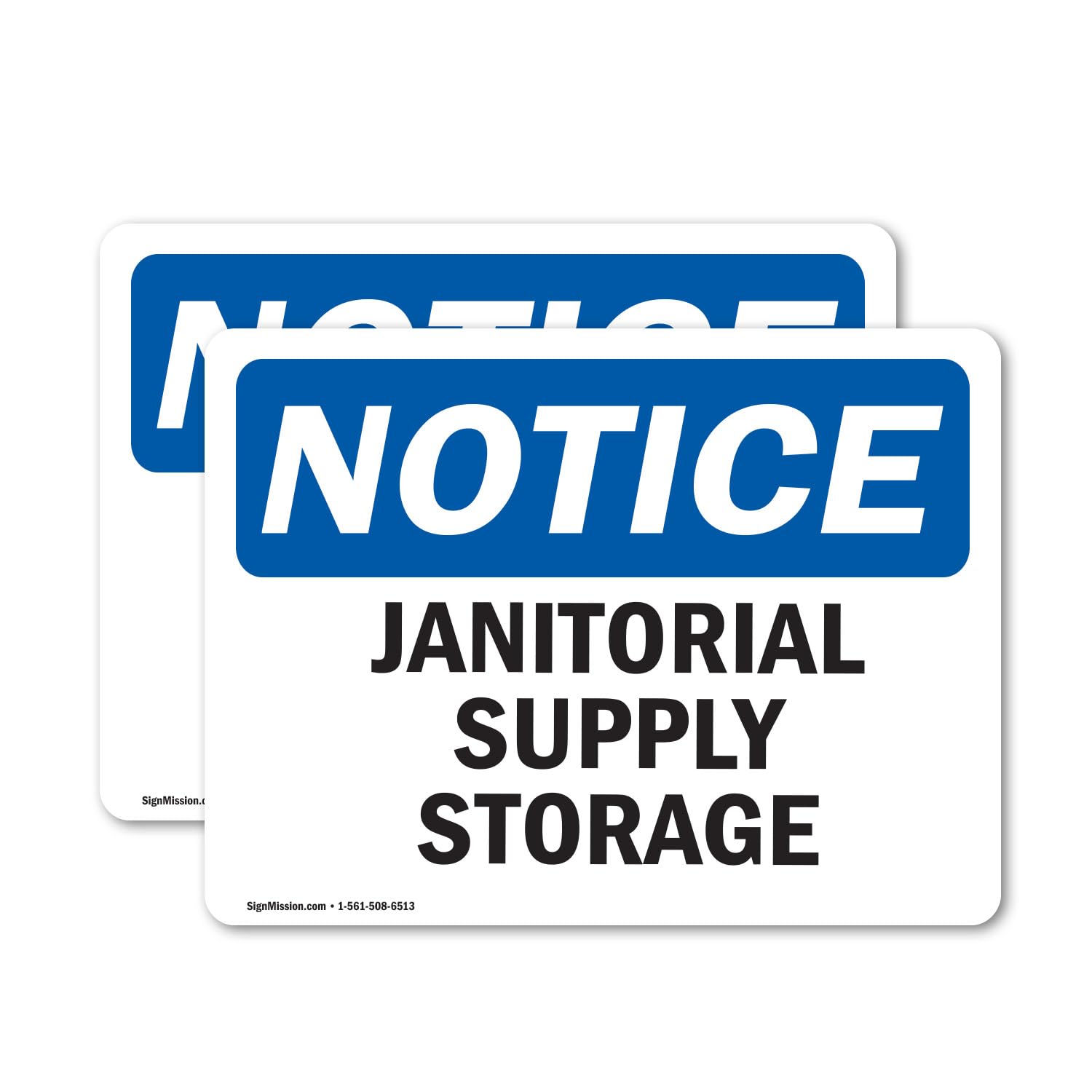 (2 Pack) Janitorial Supply Storage OSHA Notice Sign 24 Inch X 18 Inch Plastic Sign, Weather Resistant, UV Protected for Workplace, Business, and Construction Site, Made in the USA
