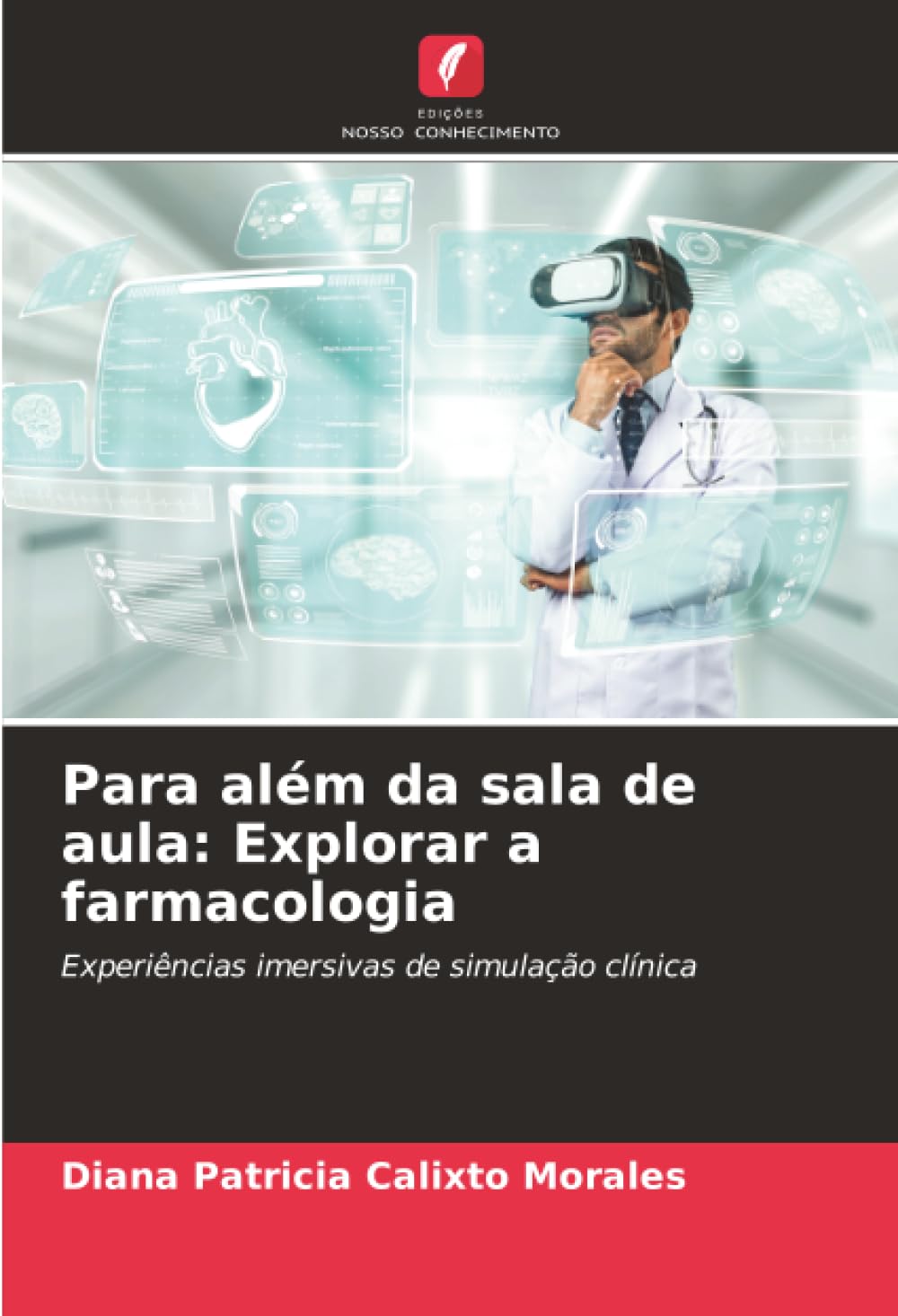 Para além da sala de aula: Explorar a farmacologia