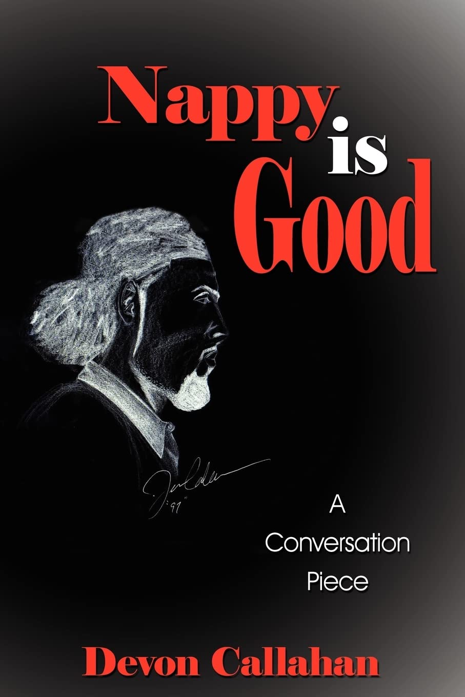 Nappy is Good: A Conversation Piece