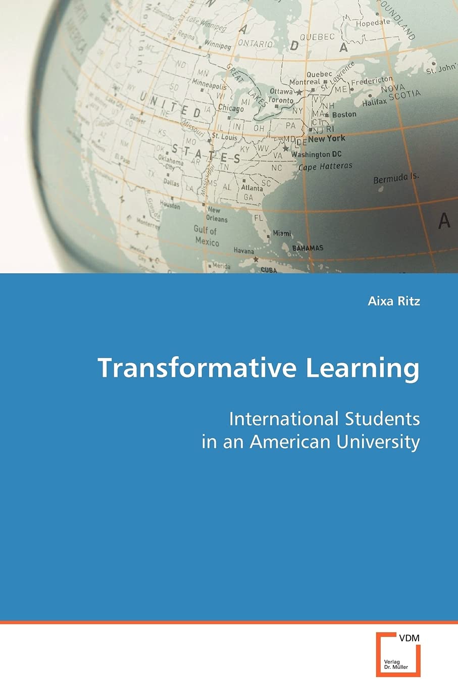 Transformative Learning: International Students in an American University