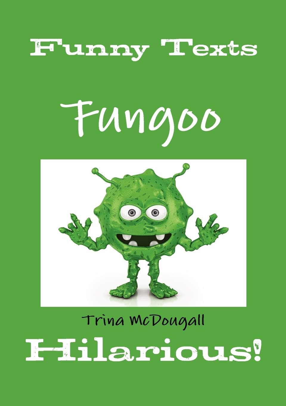 Funny Texts : Fungoo : Hilarious!