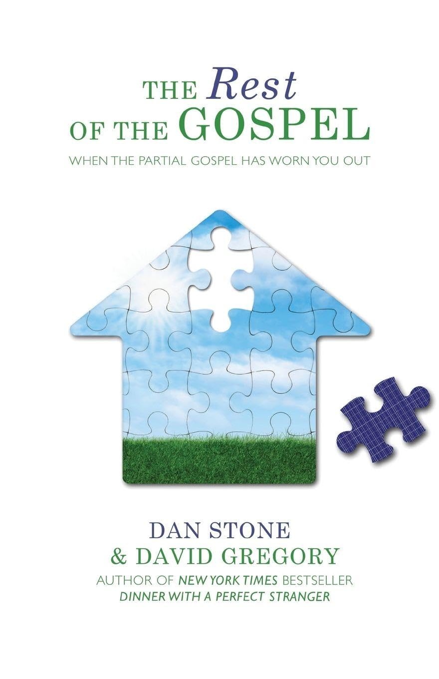 The Rest of the Gospel: Rest of the Gospel The