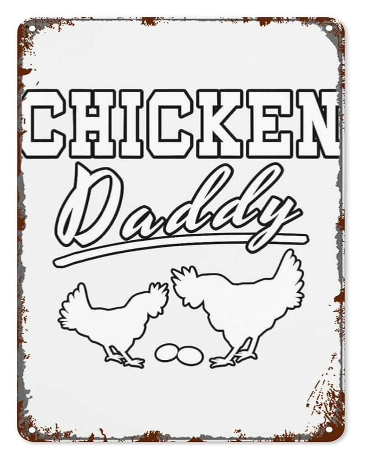 IDGTTLDF Rustic Metal Sign Chicken Daddy Retro Funny Plaque for Yard Patio Office Home Bathroom 8 X 12 in