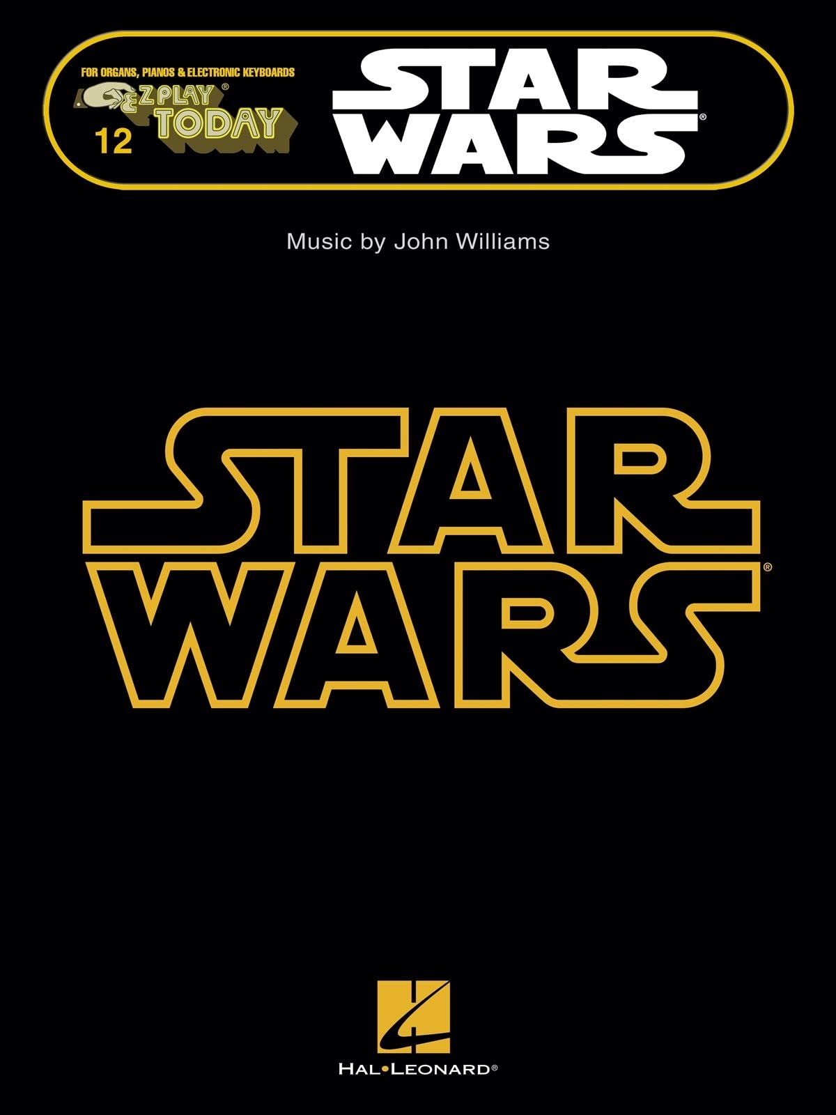 Star Wars. Piano Solo.: E-Z Play Today Volume 12