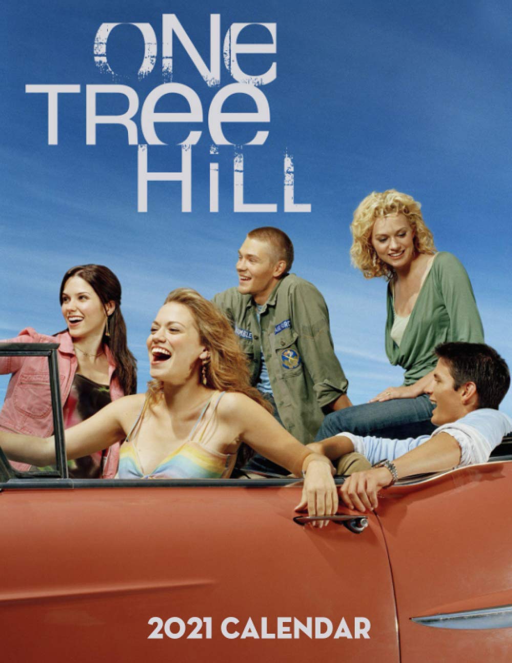 One Tree Hill 2021 Calendar