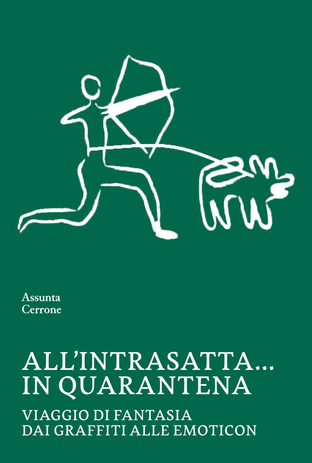 All'intrasatta… In Quarantena. Viaggio Di Fantasia Dai Graffiti Alle Emoticon - 4