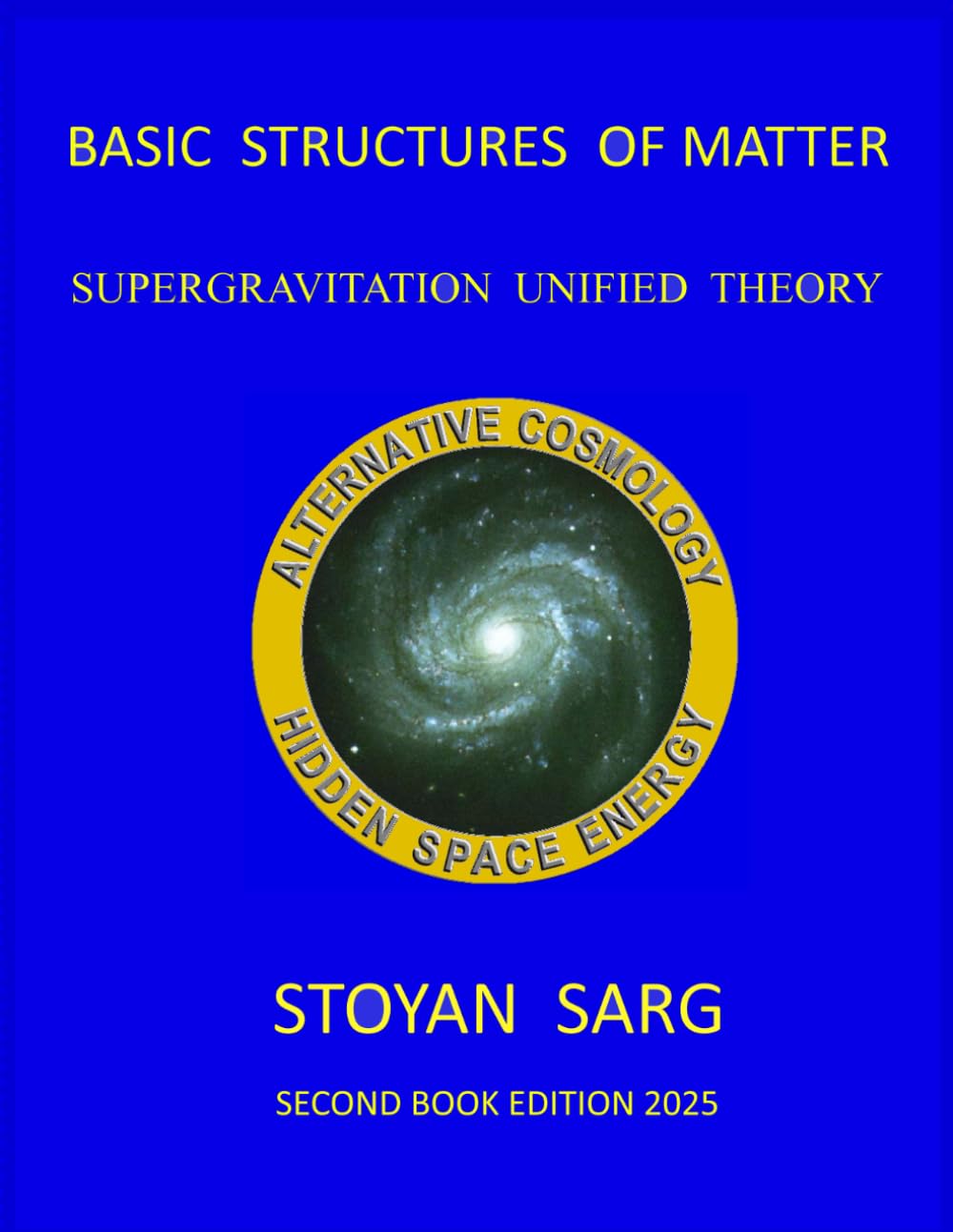 BASIC STRUCTURES OF MATTER: SUPERGRAVITATION UNIFIED THEORY