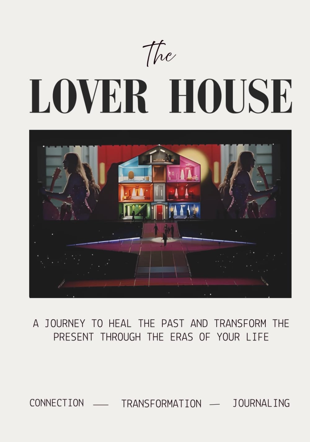The Lover House: A journey to heal the past and transform the present through the eras of your life      Hardcover – January 13, 2026
