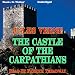 The Castle of the Carpathians