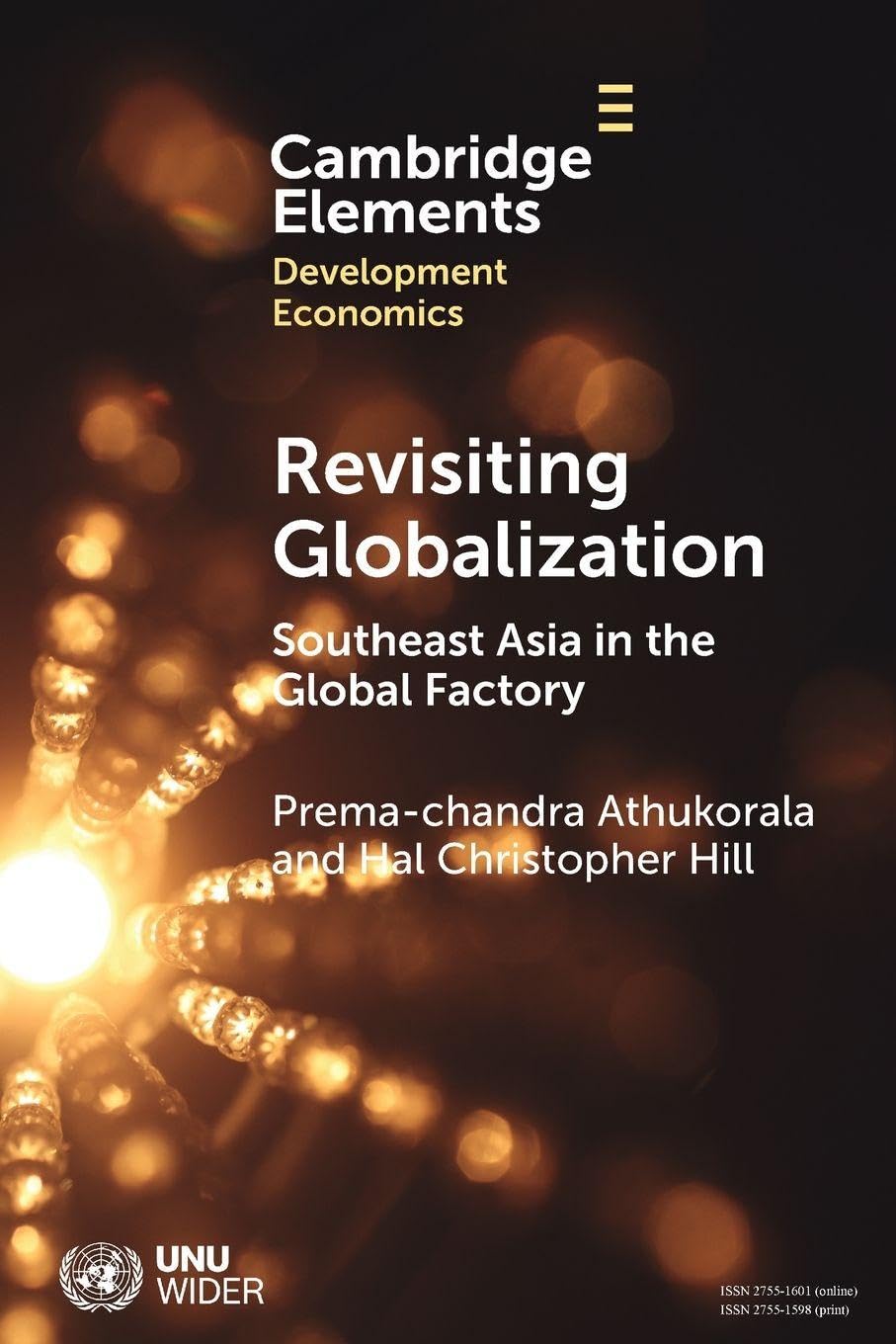 Revisiting Globalization : Southeast Asia in the Global Factory