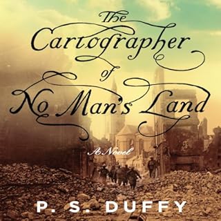 The Cartographer of No Man's Land Audiolibro Por P. S. Duffy arte de portada
