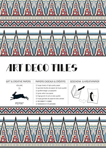 Art Deco Tiles: Gift & Creative Paper Book Vol.71 (Multilingual Edition) (Gift & Creative Paper Books) (English, Spanish, French and German Edition)