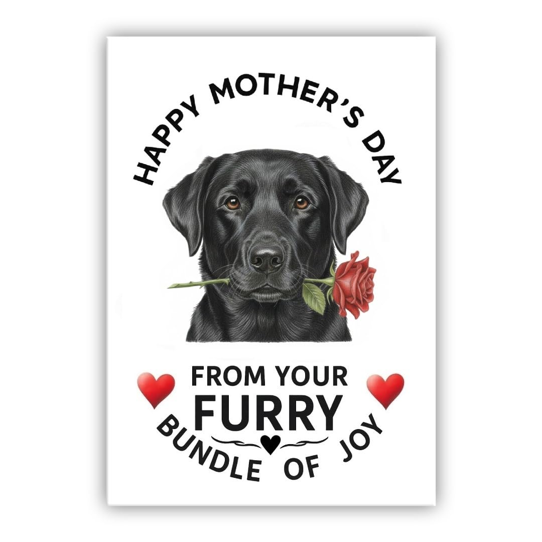Mother’s Day Dog Card – Pet Mothers Day Greeting Card from the Dog - “Happy Mother’s Day” - Many Breeds Available (• Black Labrador)