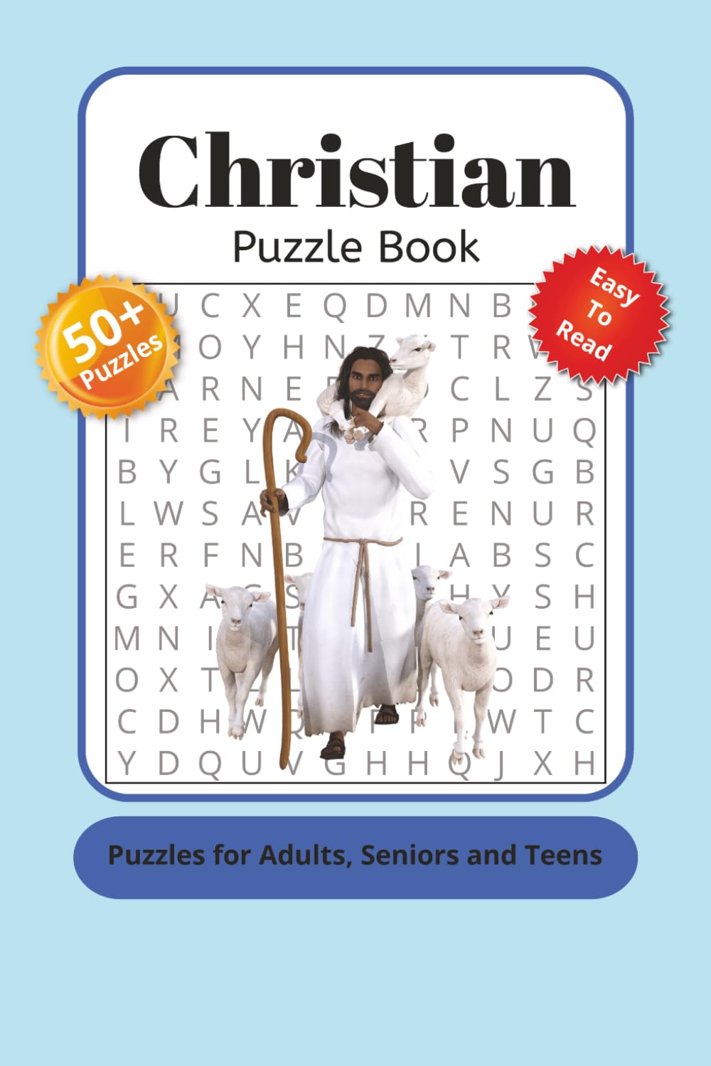 Christian Bible Puzzle Book: Word Searches Crosswords Sudoku with Easy to Read Print about Christianity, Bible, Jesus and More | 6x9 Inches, 120 Pages ... Gifts for vacations, Holidays, Fun Times