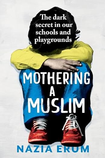 MOTHERING A MUSLIM