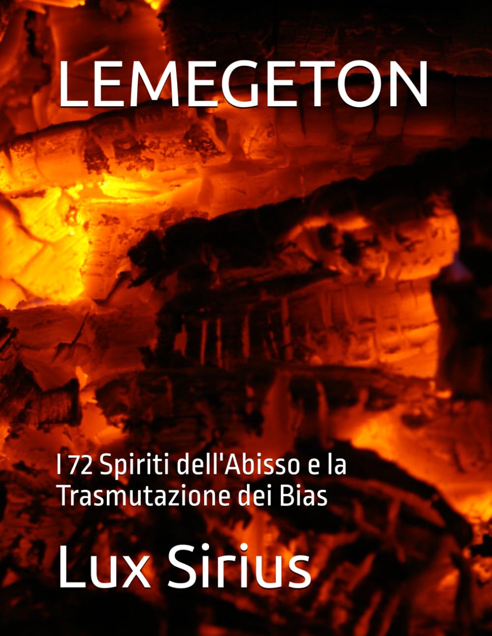 LEMEGETON: I 72 Spiriti dell'Abisso e la Trasmutazione dei Bias