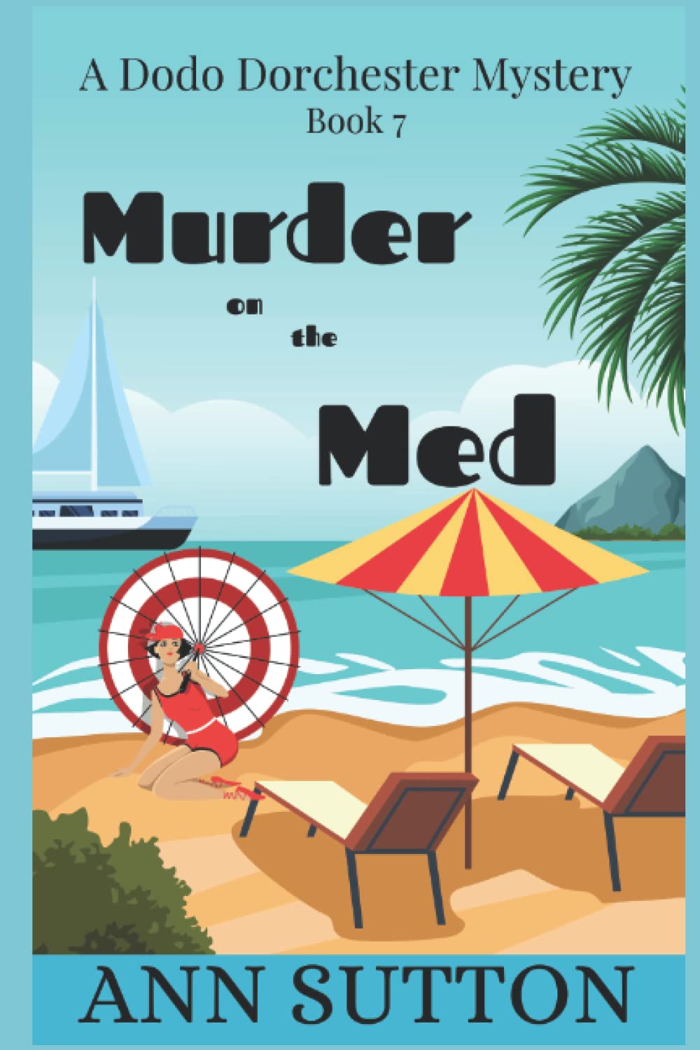 Murder on the Med (A Dodo Dorchester Mystery)