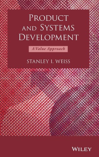Product and Systems Development: A Value Approach view 2