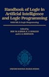 Handbook of Logic in Artificial Intelligence and Logic Programming: Volume 5: Logic ProgrammingVolume 5: Logic Programming
