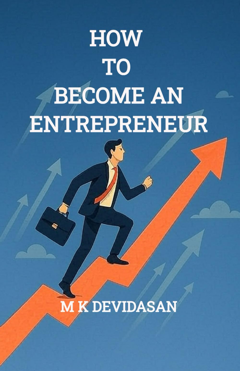 How to Become an Entrepreneur