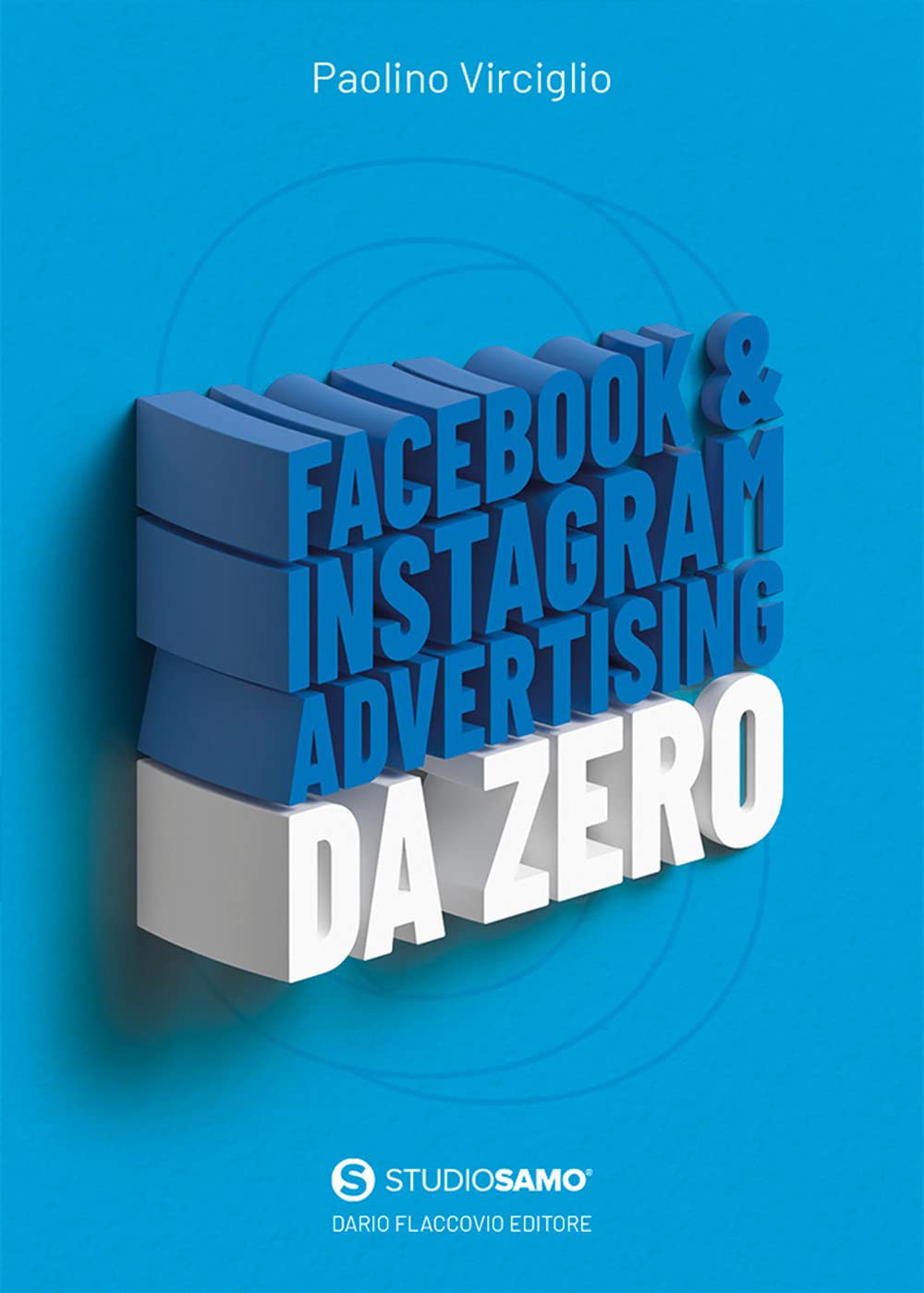 Facebook & Instagram Advertising Da Zero - 4