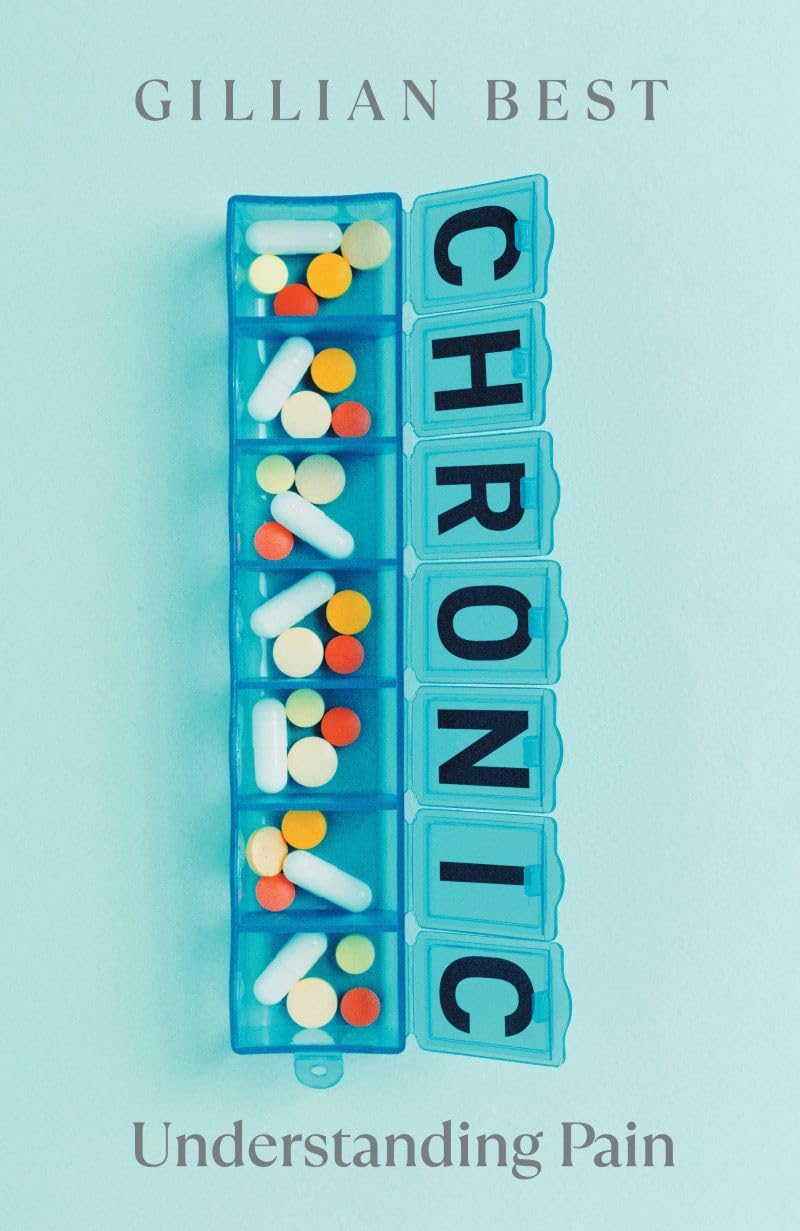 Chronic: Understanding Pain