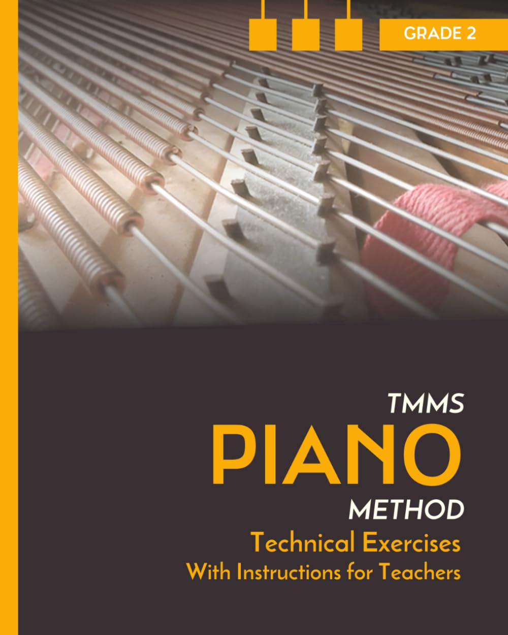 Technical Exercises with instructions for teachers. Piano. Grade 2: TMMS Piano Method