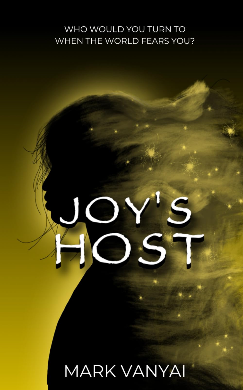 Joy's Host: 2 (Hatred's Host)