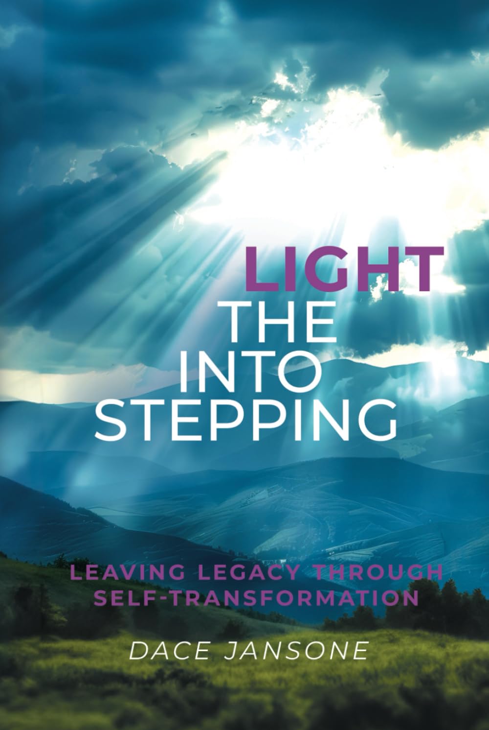 Stepping Into the Light: Leaving Legacy Through Self-Transformation