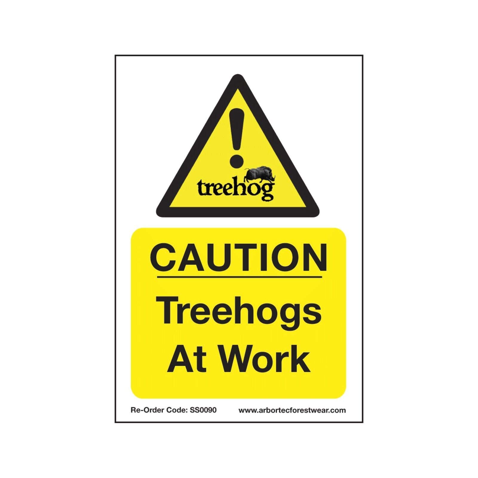 Biopracess Treehogs At Work Safety Signs Warning Sign 8x12 Inches