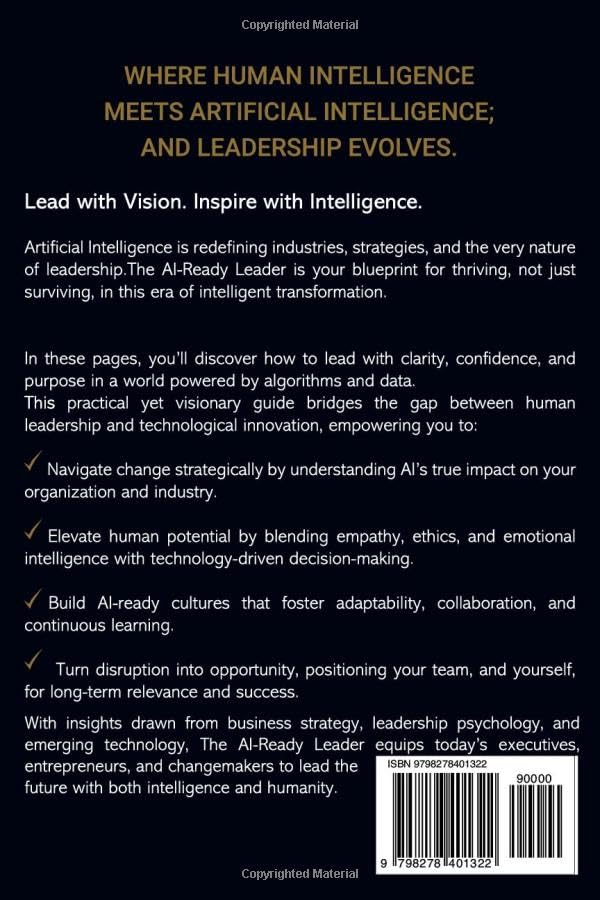 The AI-Ready Leader:: How to Lead, Learn, Innovate, and Succeed in the AI Era. (The AI-Ready Leadership Series) image 3
