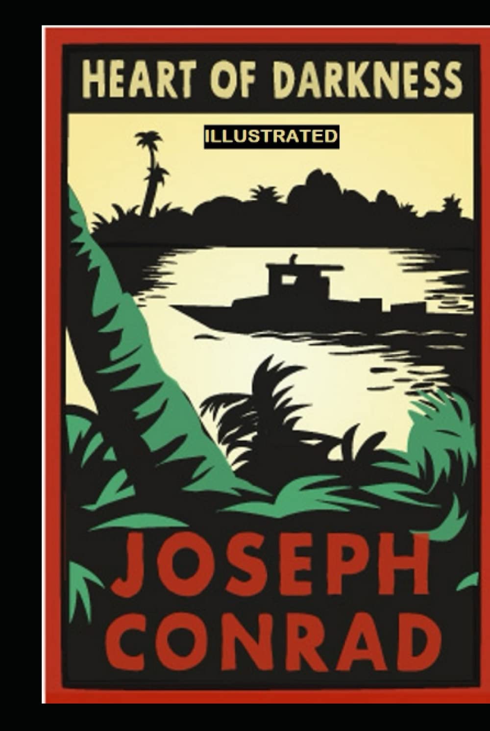 Heart of Darkness: Classic Original Edition Illustrated