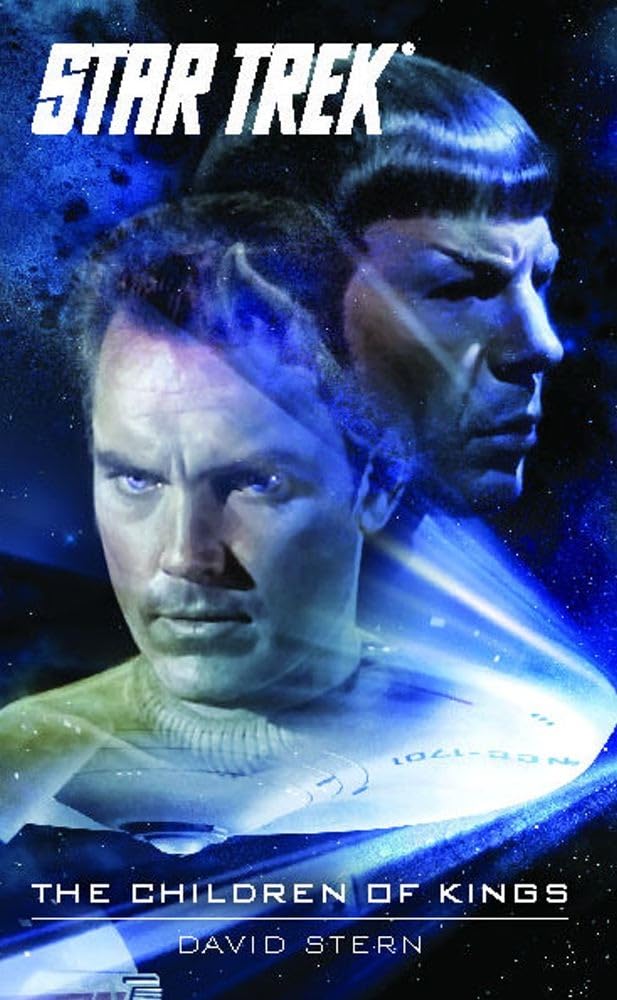 Star Trek: The Original Series: The Children of Kings: The Children of Kings