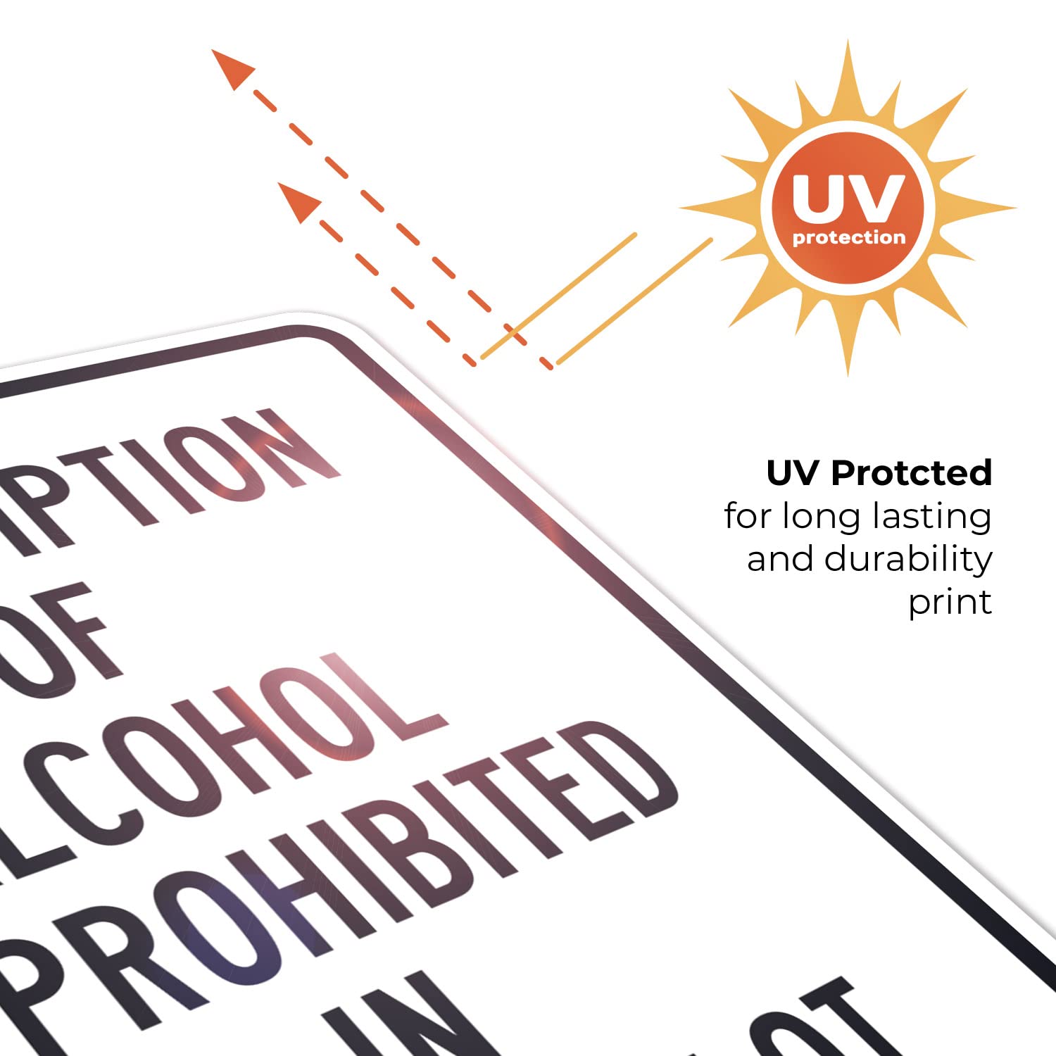 Consumption of Alcohol is Prohibited in Parking Lot Sign, 24x30 Inches, Rust Free .063 Aluminum, Fade Resistant, Made in USA