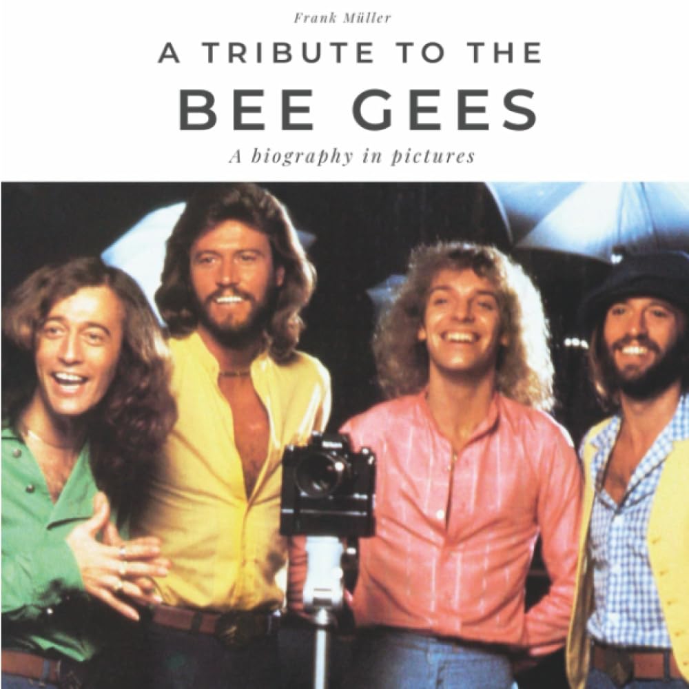 A tribute to the Bee Gees: A biography in pictures
